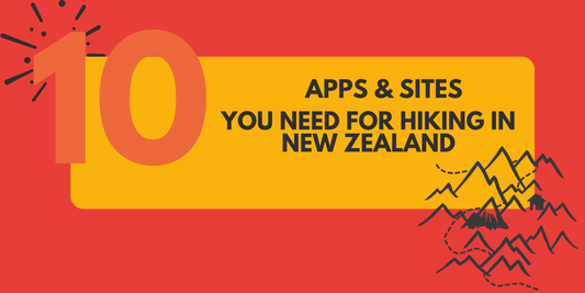 10 Apps & Websites we use before every tramp in New Zealand